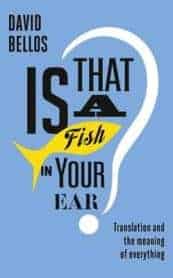 Is That a Fish in Your Ear Book