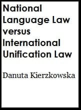 National Language Law versus International Unification of Law Book