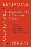 Tracks and Treks in Translation Studies Book