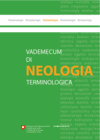 Cancelleria federale Sezione di terminologia Vademecum di Neologia terminologica (2014) Book