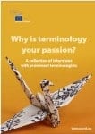 Why is terminology your passion? A collection of interviews with prominent terminologists (2014)
