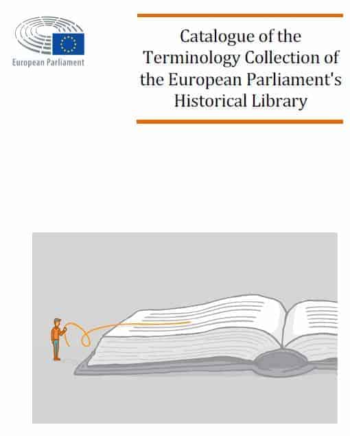 Catalogue of the Terminology Collection of the European Parliament's Historical Library