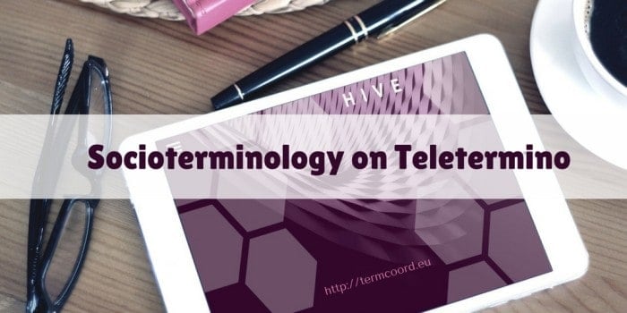 Socioterminology on Teletermino
