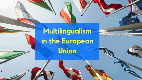 Multilingualism in the European Union 1