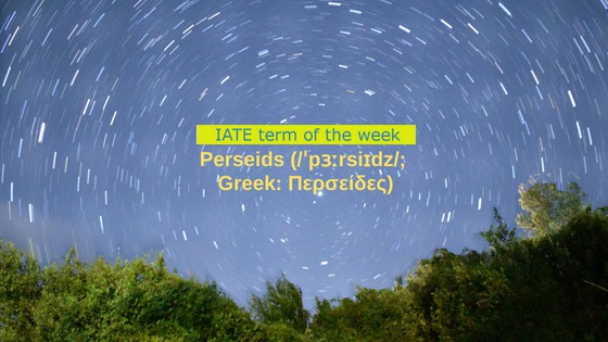 iate term of the week perseids